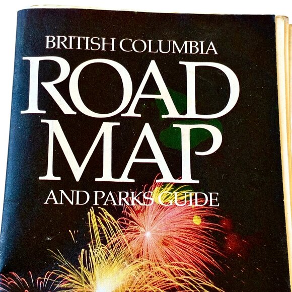 British Columbia Canada 1980's Road Map And Parks Guide Pamphlet - Picture 5 of 9